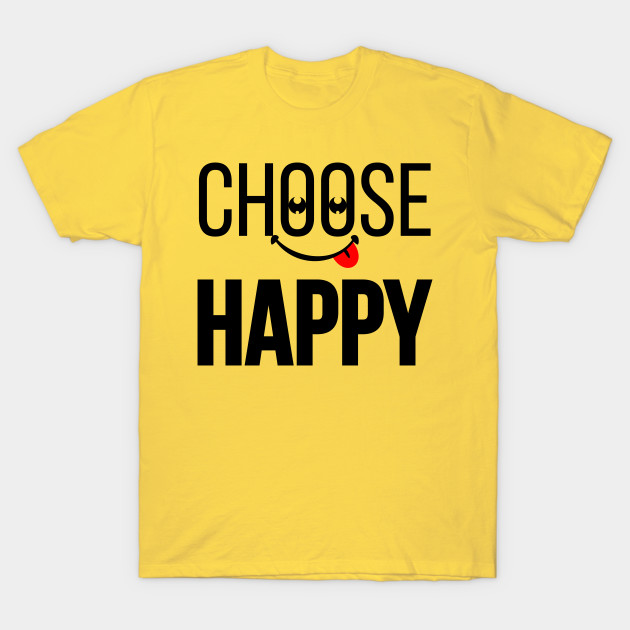 CHOOSE HAPPY | Power of Happiness by VISUALUV
